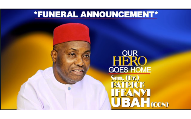 Funeral Announcement for Late Sen. Ifeanyi Ubah