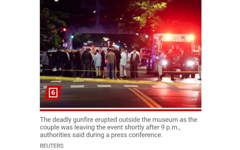 Two Israeli Embassy Staffers Killed in DC Shooting Outside Jewish Museum