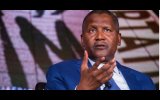 With Our Refinery, Nigeria’s True Fuel Consumption Will Be Tracked - Aliko Dango